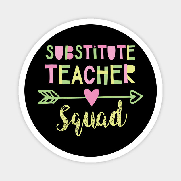 Substitute Teacher Squad Magnet by BetterManufaktur